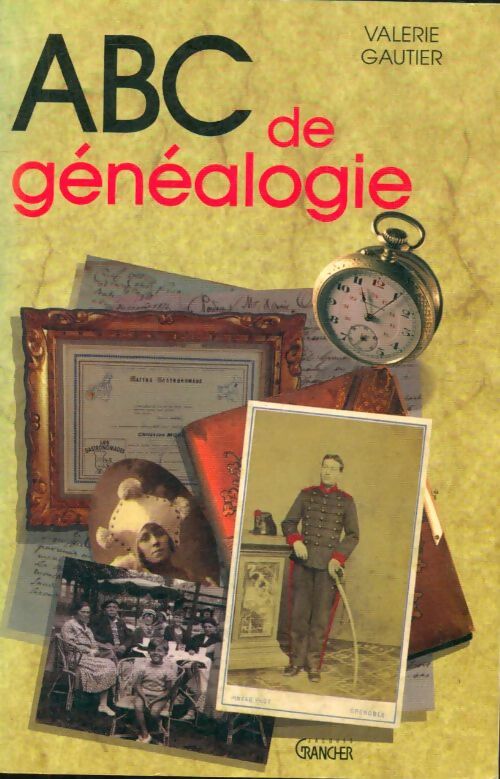 Livrenpoche : ABC de la généalogie - Valérie Gautier - Livre