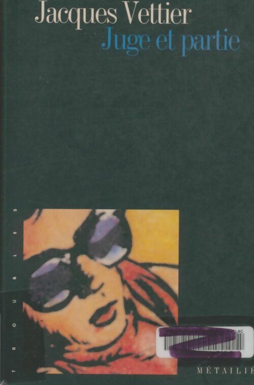 Livrenpoche : Juge et partie - Jacques Vettier - Livre