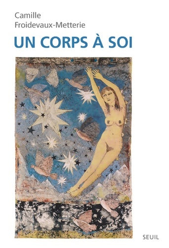 Livrenpoche : Un corps à soi - Froidevaux-metterie Camille - Livre