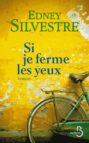 Livrenpoche : Si je ferme les yeux - Edney Silvestre - Livre