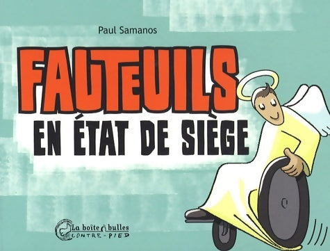 Livrenpoche : Fauteuils en état de siège - Paul SAMANOS - Livre