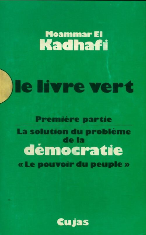 Livrenpoche : Le livre vert Tome I - Moammar El Kadhafi - Livre