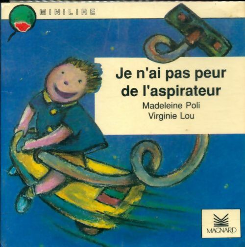 Livrenpoche : Je n'ai pas peur de l'aspirateur - Virginie Lou - Livre