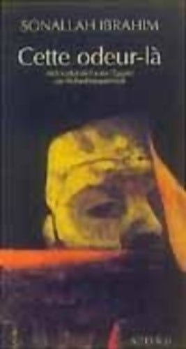 Livrenpoche : Cette odeur-là - Sonallah Ibrahim - Livre