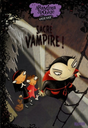 Livrenpoche : Araminta Spookie Tome IV : Sacré vampire - Angie Sage - Livre
