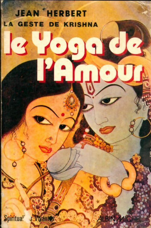 Livrenpoche : Le yoga de l'amour - Jean Herbert - Livre