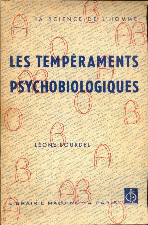 Livrenpoche : Les tempéraments psychobiologiques - Léone Bourdel - Livre