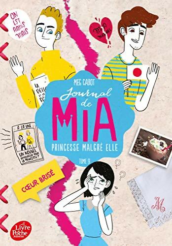 Livrenpoche : Journal d'une princesse Tome IX : Coeur brisé - Meg Cabot - Livre