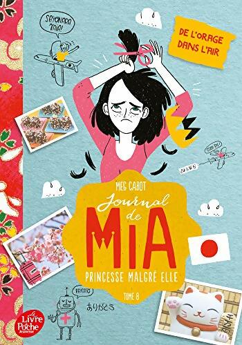 Livrenpoche : Journal d'une princesse Tome VIII : De l'orage dans l'air - Meg Cabot - Livre