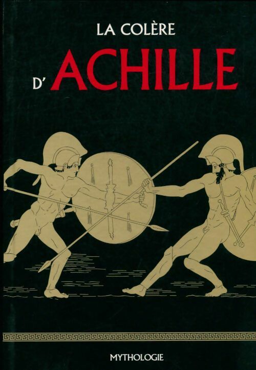 Livrenpoche : La colere d'Achille - Marcos Jaén Sanchez - Livre