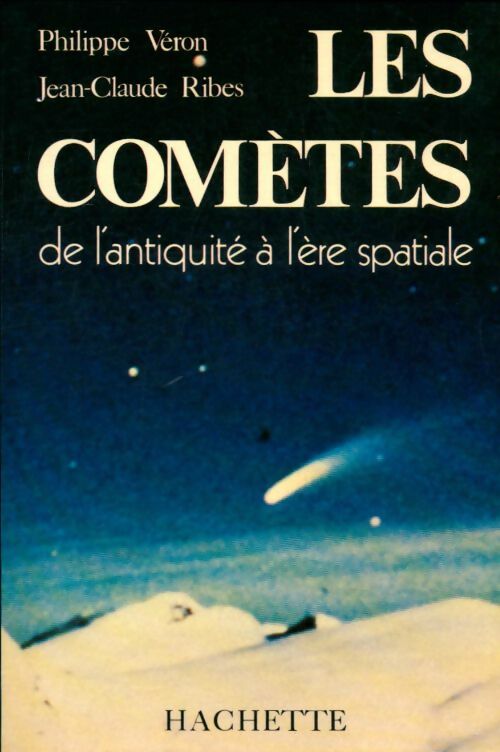 Livrenpoche : Les Comètes - Philippe Veron - Livre