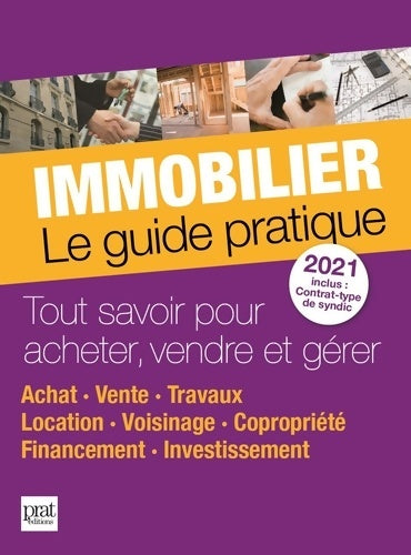 Livrenpoche : Immobilier 2021 : Le guide pratique - Collectif - Livre