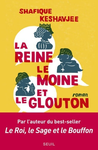 Livrenpoche : La reine le moine et le glouton : La grande fissure des fondations - Shafique Keshavjee - Livre