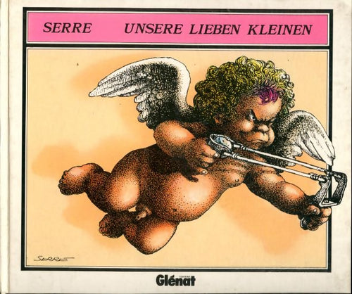 Livrenpoche : Unsere lieben Kleinen - Claude Serre - Livre