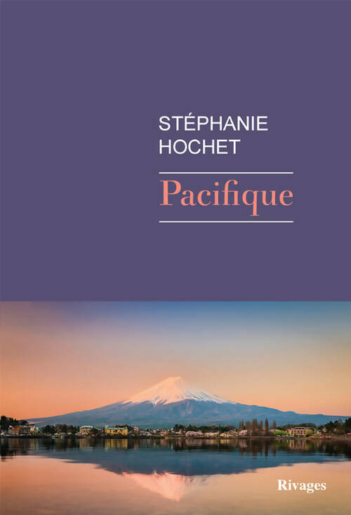 Livrenpoche : Pacifique - Stéphanie Hochet - Livre