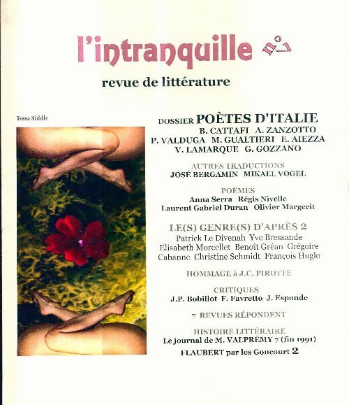 Livrenpoche : L'intranquille n 7 revue de littérature - ZANZOTTO VALDUGA ETC - Livre