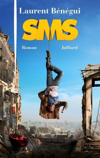 Livrenpoche : SMS - Laurent Bénégui - Livre