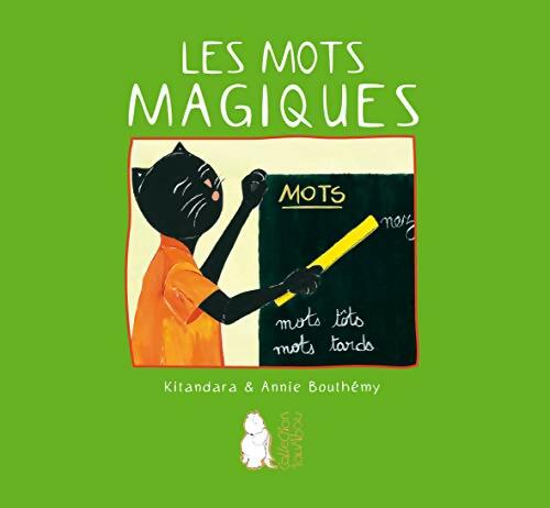 Livrenpoche : Les mots magiques - Kitandara - Livre