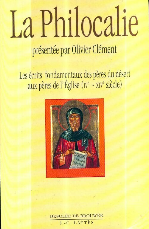 Livrenpoche : Philocalie des Pères neptiques - Jacques Touraille - Livre