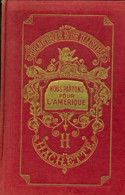 Livrenpoche : Nous partons pour l'Amérique - Jacques De Champagnac - Livre