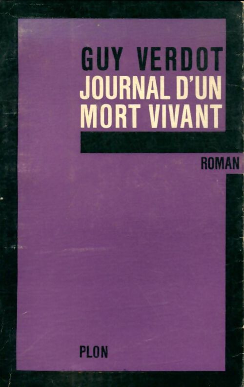 Livrenpoche : Journal d'un mort vivant - Guy Verdot - Livre