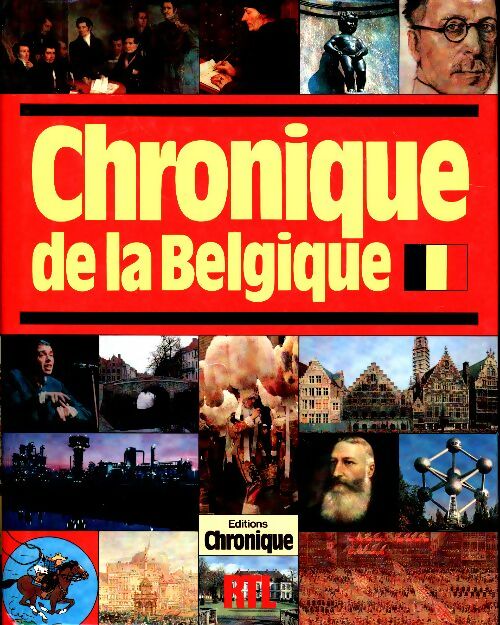Livrenpoche : Chronique de la Belgique - Collectif - Livre