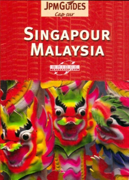 Livrenpoche : Singapour, Malaysia - Martin Gostelow - Livre