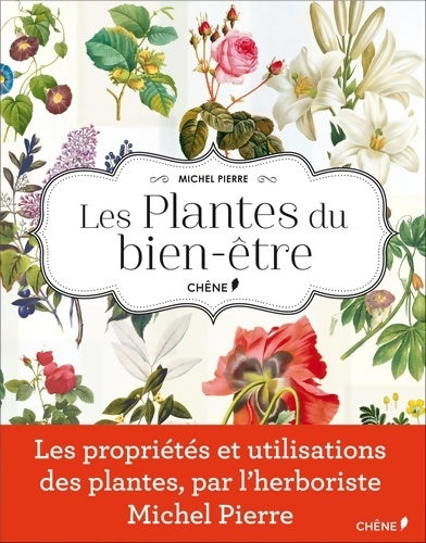 Livrenpoche : Les Plantes du bien-être - Michel Pierre - Livre