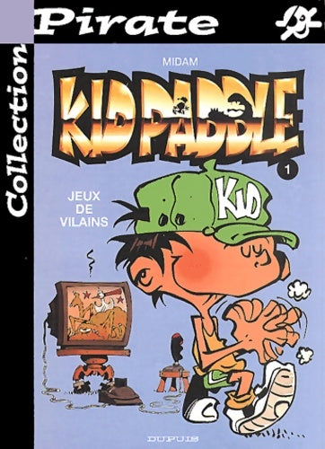 Livrenpoche : Kid Paddle Tome I : Mission quasiment impossible - Midam - Livre
