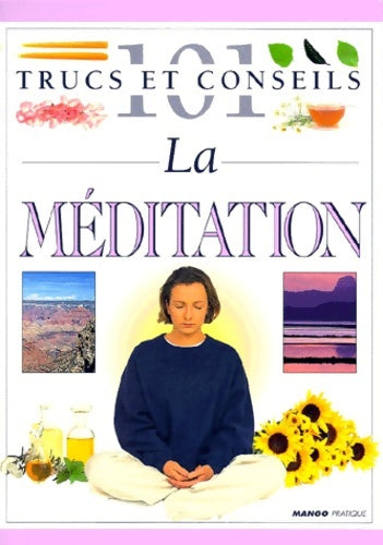Livrenpoche : La méditation - Collectif - Livre