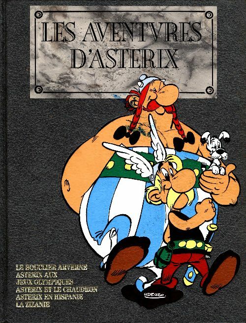 Livrenpoche : Le bouclier Arverne / Astérix aux jeux olympiques / Astérix et le chaudron / Astérix en Hispanie / La zizanie - Albert Uderzo - Livre