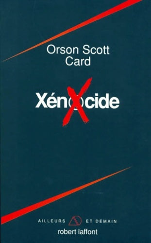 Livrenpoche : Xenocide - Orson Scott Card - Livre