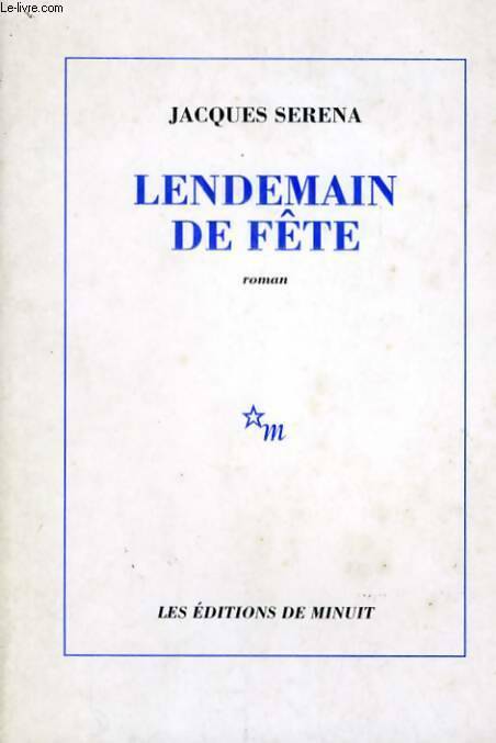 Livrenpoche : Lendemain de fête - Jacques Séréna - Livre