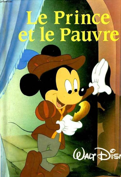 Walt disney le prince et le pauvre - Collectif - Livre