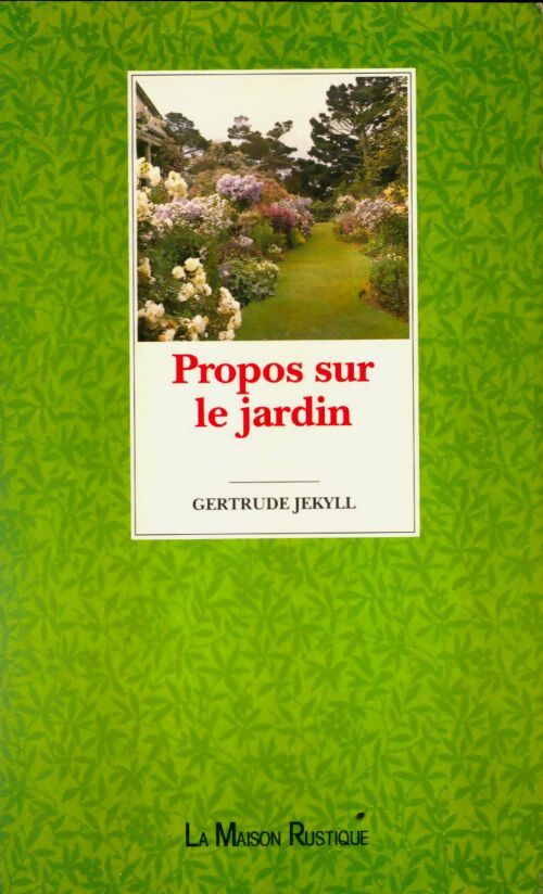Livrenpoche : Propos sur le jardin - Jekyll Gertrude - Livre