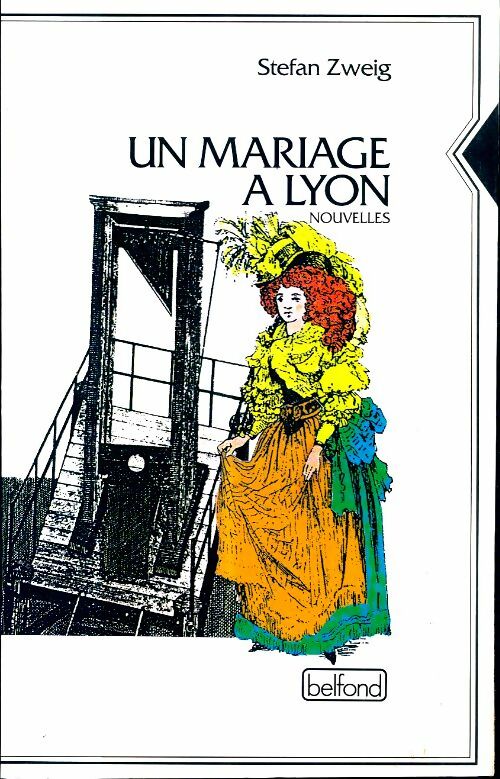 Livrenpoche : Un mariage à Lyon - Stefan Zweig - Livre