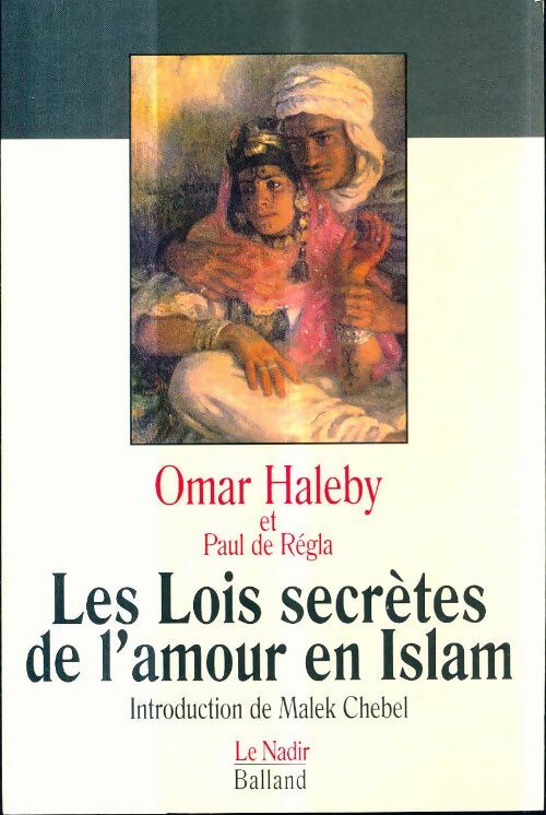 Livrenpoche : Les lois secrètes de l'amour en Islam - Omar Haleby - Livre