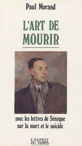 Livrenpoche : L'art de mourir - Paul Morand - Livre