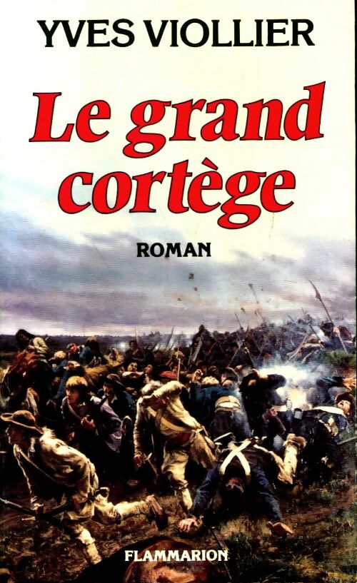 Livrenpoche : Le grand cortège - Yves Viollier - Livre