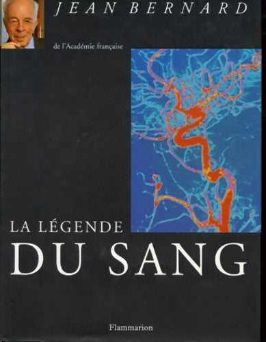 Livrenpoche : La légende du sang - Jean Bernard - Livre