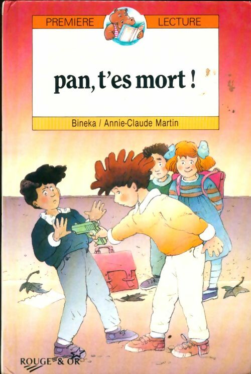 Livrenpoche : Pan t'es mort ! - Bill Martin - Livre