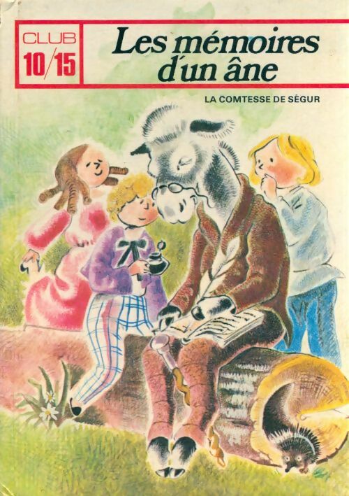 Livrenpoche : Les mémoires d'un âne - La Comtesse De Ségur - Livre
