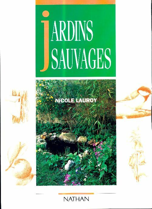 Livrenpoche : Jardins sauvages - Lauroy - Livre