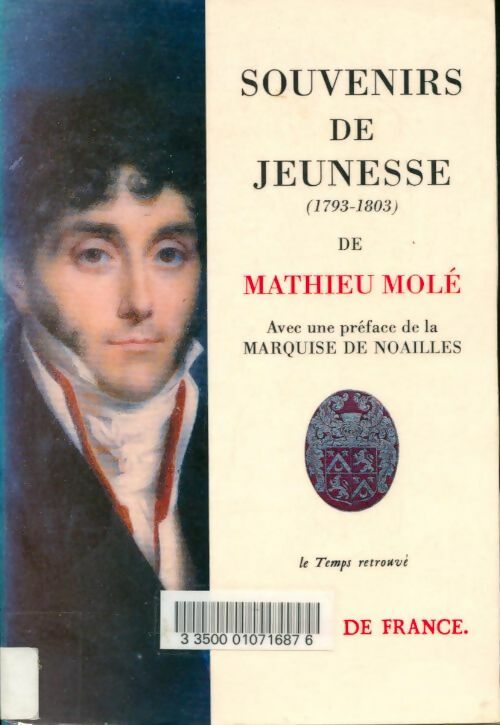 Livrenpoche : Souvenirs de jeunesse : - Mathieu Molé - Livre