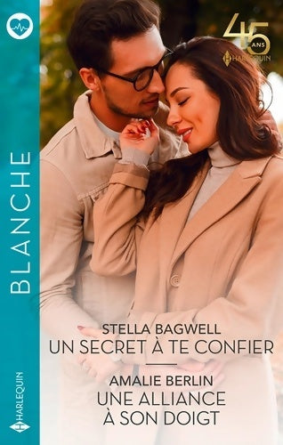 Livrenpoche : Un secret à te confier / Une alliance à son doigt - Stella Bagwell - Livre