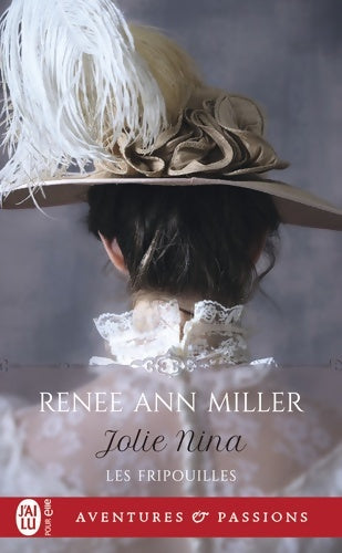 Livrenpoche : Les fripouilles : Jolie Nina - Renee Ann Miller - Livre