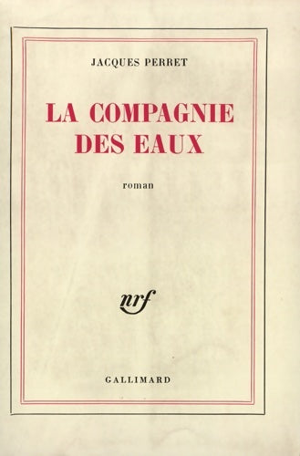 Livrenpoche : La compagnie des eaux - Jacques Perret - Livre