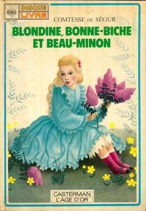 Livrenpoche : Blondine, bonne-biche et beau-mignon - Comtesse De Ségur - Livre
