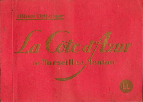 Livrenpoche : La côte d'Azur de Marseille à Menton - Collectif - Livre