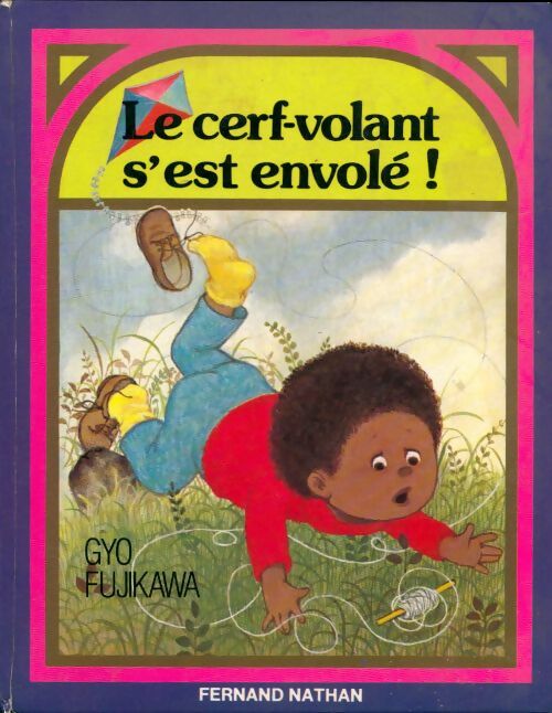Livrenpoche : Le cerf-volant s'est envolé ! - Gyo Fujikawa - Livre